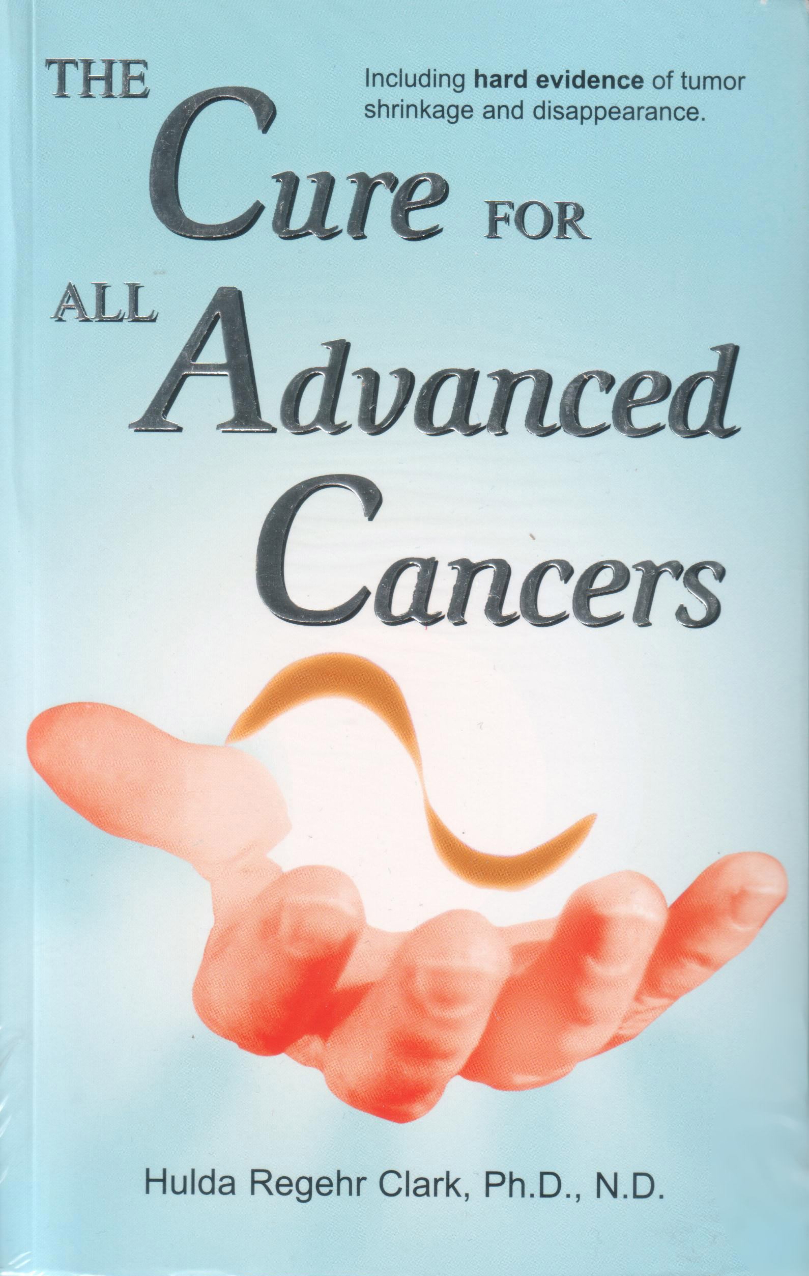 The Cure for all advances Cancers von Hulda Clark auf englisch